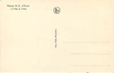 Abbaye N.-D. d'Orval — Le Préau du Cloître — Éditeur NELS, Bruxelles — Rewers