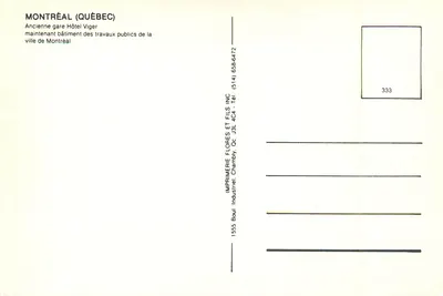 Stara stacja Hotel Viger — obecnie budynek pracowni miejskich Montreal — Drukarnia Flores i Synowie Inc. — Rewers