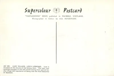 Luss Village, Loch Lomond — Supercolour Postcard, seria 'Thistledown', wydawca Maybole, nr AC 201 — Rewers