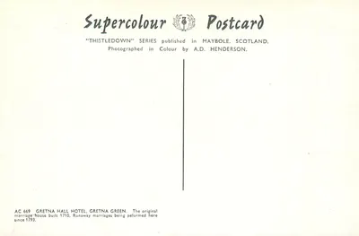 Gretna Hall Hotel — Gretna Green — Supercolour Postcard AC 669 — Verso