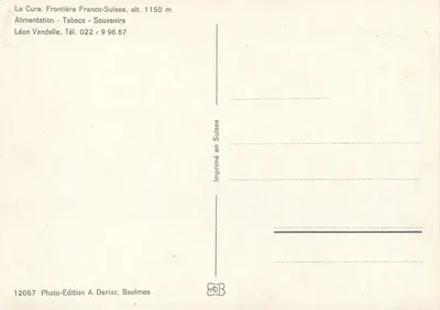 La Cure - Granica Francusko-Szwajcarska — alt. 1150 m — Photo-Edition A. Deriaz, Baulmes — Rewers