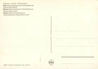 Bern — Pałac Federalny i Hotel Bellevue — Verlag Photoglob AG, Zurych, nr 3547 — Rewers