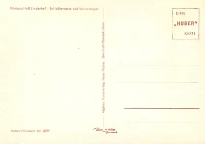 Königsschloss Linderhof — Schloss Terrasse und Venus Tempel — Huber-Postkarte Nr. 8239 — Rewers