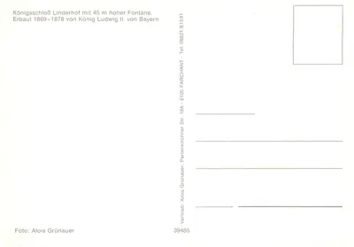 Königsschloss Linderhof — castelo com fonte de 45 m — editor Alois Grünauer, n° 39485 — Verso