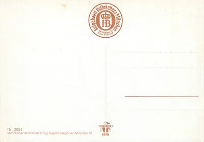 Idyll im Hofbräuhaus Hof — München — éditeur August Lengauer, n° 2054 — Rewers