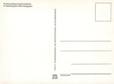 Ferdinandberg-Ausfahrtsstollen — tunel kopalni soli Berchtesgaden — wydawca F. Stangassinger — Rewers