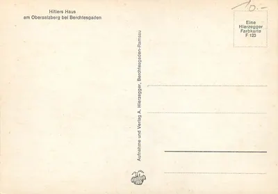 Obersalzberg z Kehlsteinhaus — Dom Hitlera, Bunker Hitlera — Hierzegger Farbkarte F 123 — Rewers