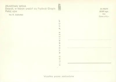 Żelazowa Wola — Dworek, gdzie Chopin urodził się — BIURO WYDAWNICZE "RUCH" — Rewers