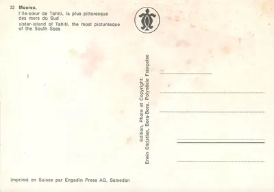 Moorea — siostra wyspy Tahiti, najbardziej piękna z wysp Morza Południowego — Erwin Christian, Bora-Bora, Engadin Press AG, Samedan — Rewers