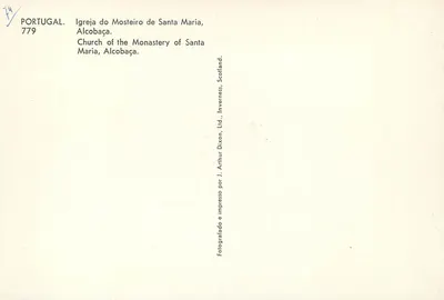 Igreja do mosteiro de Santa Maria, Alcobaça — Portugal — editor J. Arthur Dixon, n° 779 — Verso