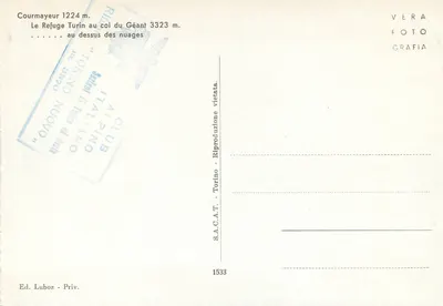 Courmayeur m. 1224 — O refúgio Turim no col do Géant (m. 3323) — Ed. Luboz — Verso
