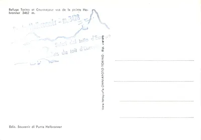 Refugium Torino i Courmayeur widziane z wierzchołka Helbronner — m. 3462 — Wydawnictwo Souvenir di Punta Helbronner — Rewers