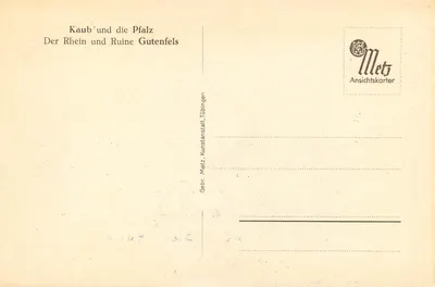 Kaub e a Pfalz — O Reno e a Ruína Gutenfels — Gebr. Metz, Kunstanstalt, Tübingen — Verso