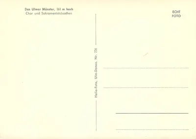 Ulmer Münster — Chor und Sakramentshäuschen — Helia-Foto, Ulm-Donau, Nr. 226 — Verso