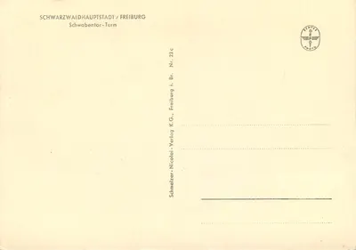 Freiburg im Breisgau — Schwabentor-Turm — Schmelzer-Nicolai-Verlag, Br. Nr. 23c — Verso