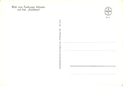 Freiburg im Breisgau — widok na « Kaufhaus » z Freiburger Münster — Schmelzer-Nicolai-Verlag K.-G., Freiburg i.Br. Nr. 20 a — Rewers
