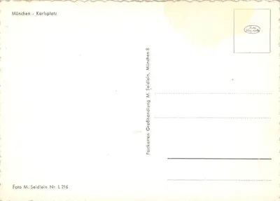 Munich - Karlsplatz — widok panoramiczny z Marienplatz i Bramą Alte Stadt — wydawca M. Seidlein, nr L 216 — Rewers