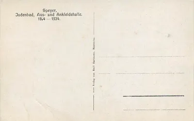 Spéyer — Judenbad, Aus- und Ankleidehalle — 1104-1534 — Verlag von Emil Hartmann, Mannheim — Rewers