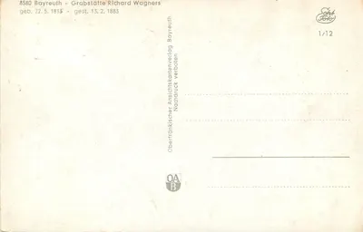 Túmulo de Richard Wagner — Bayreuth — Oberfränkischer Ansichtskartenverlag — Verso