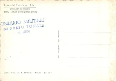 Passo del Tonale m. 1884 — Monumento della Vittoria — Ediz. Fot. F. Micheletti — Verso