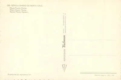 Plaza Santa Marta — Sewilla, dzielnica Santa Cruz — wydawca Valman, nr 308 — Rewers