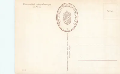 Castelo de Hohenschwangau — Alpsee — Editor Franz Milz, Füssen im Allgäu, n° 117/117 — Verso