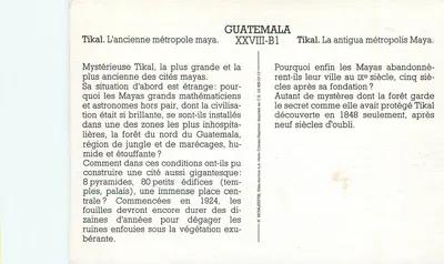 Tikal. Starsza metropolia maya — Gwatemala — Wydawca Édito-Service S.A. n° XXVIII-B1 — Rewers