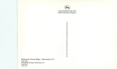 Casa de Victor Hugo – Guernesey, C.I. — Look-Out — editor Jarrold & Sons Ltd, Norwich — Verso
