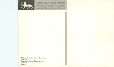 Casa de Victor Hugo – Guernsey — Look-Out — editor Jarrold & Sons Ltd, série CKVH 4 — Verso