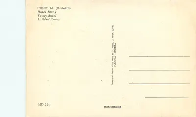 Funchal (Madeira) — Hotel Savoy — editor Mexichrome, n° MD 336 — Reverso