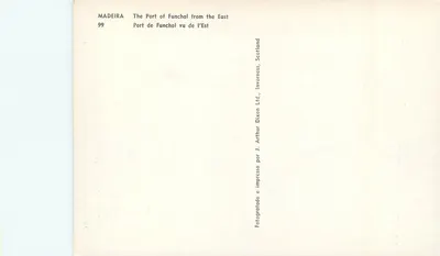 Porto de Funchal visto do Leste — Madeira — editor Arthur Dixon Ltd, n°99 — Verso