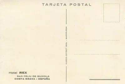 Hotel Rex — San Feliu de Guixols — Costa Brava — Verlag HUECO-OFFSET IGLÓ — Rückseite
