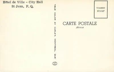 Hôtel de Ville - City Hall — St Jean, P.Q. — Carles's, Montréal — Rewers