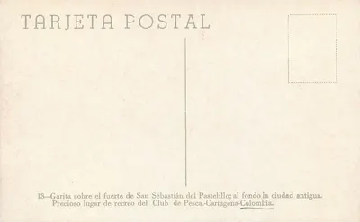 Posto de vigilância no forte de San Sebastián do Pastelillo — Cartagena, Colômbia — editor desconhecido, n° 13 — Verso