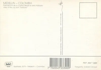 Medellín – Colômbia — Panorâmica da cidade desde o cerro Nutibara — editor Ikota! COLIMA, número de série REF: 206 T 3300 — Verso