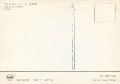Bogotá – Kolumbia — Wewnętrzna część dziedzica Casa de la Moneda — wydawca Ikola! nr 208 T 3545 — Rewers