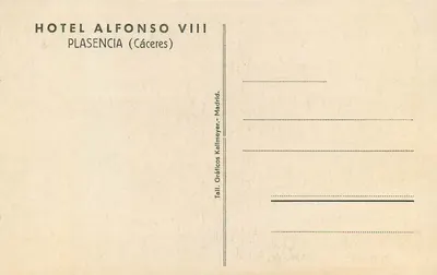 Hotel Alfonso VIII — Plasencia (Cáceres) — Gráficos Kallmeyer, Madrid — Rewers