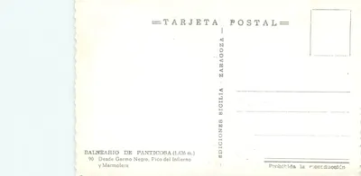 Panticosca (1.636 m.) — vista desde Garmo Negro e Marmolera — Edições Sicilia, Zaragoza — Verso
