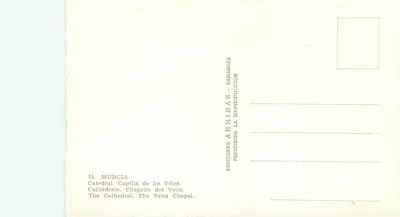 Murcia — Catedral. Capela dos Vélez — Edições Arribas Zaragoza, n°55 — Verso