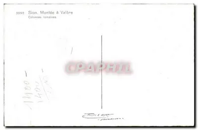 Sion, Subida para Valère — Colunas romanas — Thuret & Cie, n° 5992 — Verso