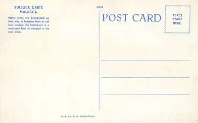 Bullock-Carts — Malacca — Pub. by S.W. Singapore, n° M334 — Verso