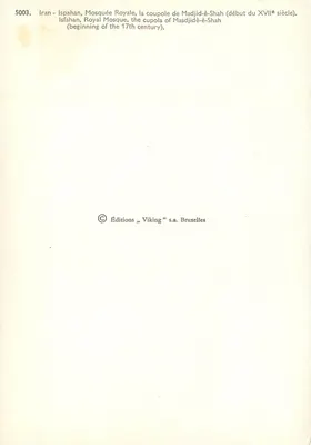 Ispahan — Mezquita Królewska, kopuła Madjid-è-Shah (początek XVII wieku) — Wydawnictwo Viking s.a. Bruksel, nr 5003 — Rewers