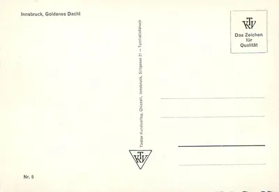 Innsbruck, Goldenes Dachl — Tiroler Kunstverlag, Tyroliaße 21 — Verso
