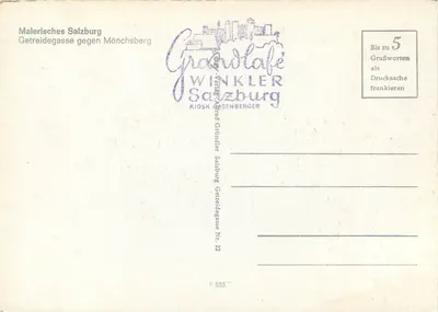 Salzburgo — Malerisches Salzbourg, Getreidegasse gegen Mönchsberg — Grandlafé Winkler Salzburg, Nr. 22 — Verso