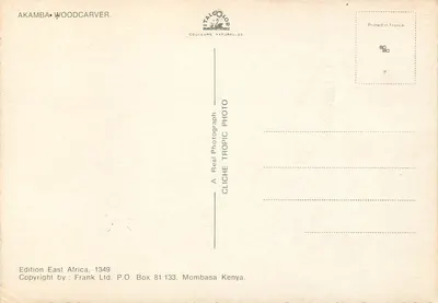 Rzeźbiarz z drewna Akamba — Wydanie East Africa 1349 — Frank Ltd, Mombasa, Kenia — Rewers