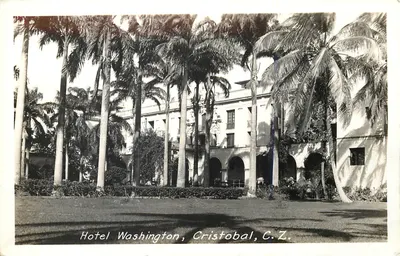 Hotel Washington — Cristobal, C.Z. — carta postal sem editor visível