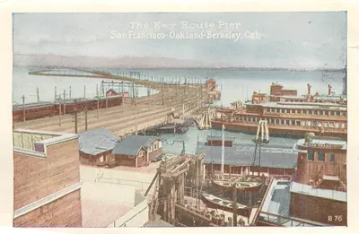 Le Key Route Pier — quai de San Francisco-Oakland-Berkeley, Cal. — éditeur B 76