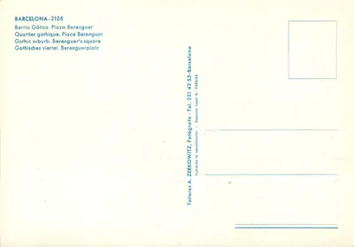Barcelona - Bairro gótico - Praça Berenguer — Taller A. ZERKOWITZ, 221 42 55 - Barcelona — Verso