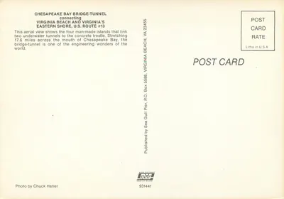 Chesapeake Bay Bridge-Tunnel — Quatro ilhas artificiais — Publicado por MCG, VA 931441 — Verso