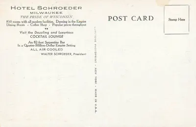 Hotel Schroeder — Milwaukee, Wisconsin — Lumitone Photoprint, New York — Verso